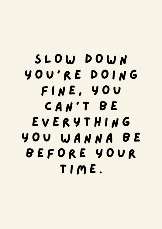 Billy Joel Vienna Slow Down You’re Doing Fine Print